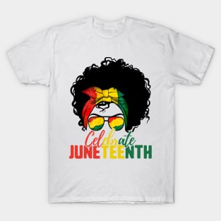 Black Women Messy Bun Juneteenth Celebrate Indepedence Day T-Shirt